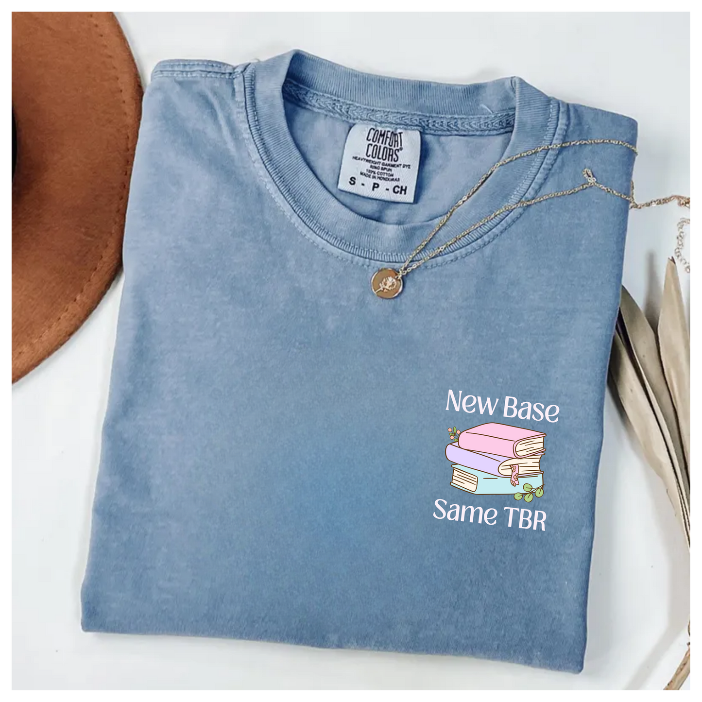 T-shirt 'New Base Same TBR'