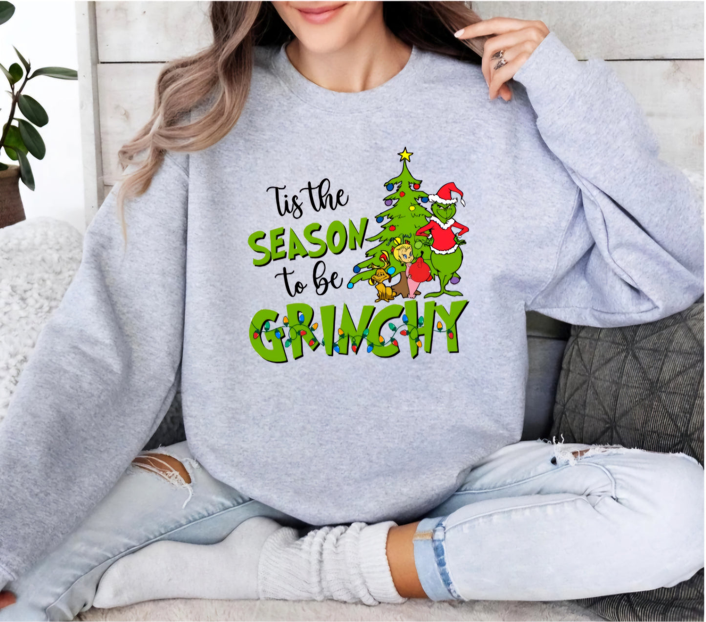 Sweatshirt 'Tis the Season to be Grnchy'