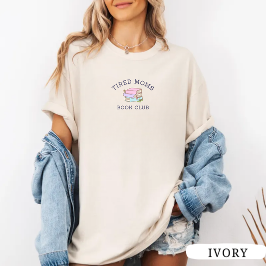 T-shirt Tired Moms Book Club - minimalistic