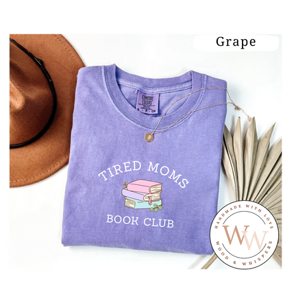 T-shirt Tired Moms Book Club - minimalistic