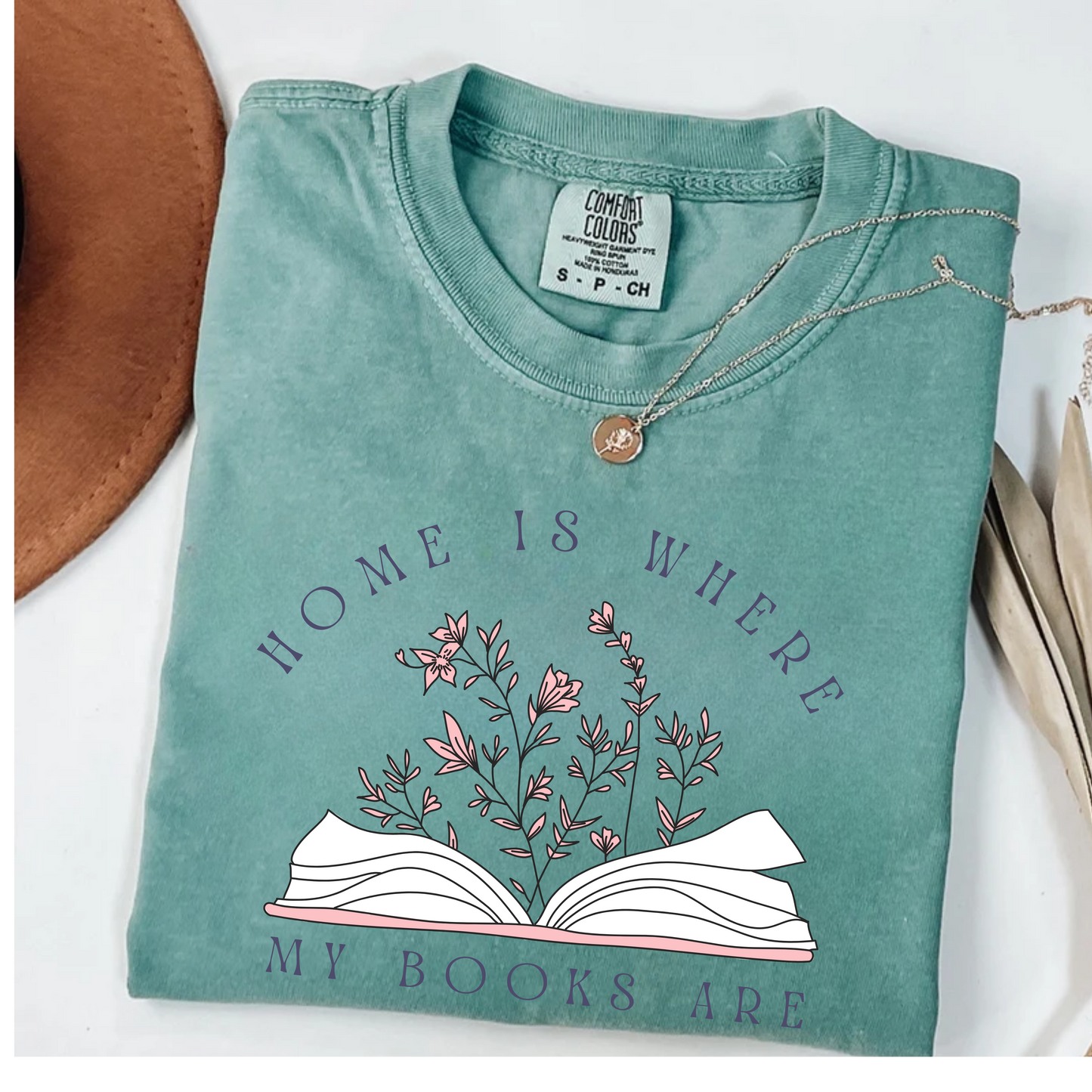 T-shirt 'Home Is'